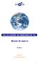 CALCULADORA DE EMISIONES DE CO 2. Manual de usuario. Versión 4. Elaborado por: Factor CO 2 Integral Services