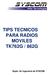 TIPS TECNICOS PARA RADIOS MOVILES TK762G / 862G