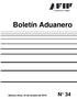 Boletín Aduanero. Buenos Aires, 24 de octubre de 2016 N 34