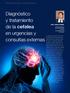 Diagnóstico y tratamiento de la cefalea en urgencias y consultas externas