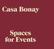 Casa Bonay. Spaces for Events CASA BONAY