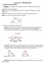 Lección 10: TRIÁNGULOS. Un triángulo es un polígono de tres ángulos y tres lados. También tiene tres vértices.