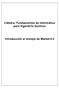 Cátedra: Fundamentos de Informática para Ingeniería Química. Introducción al manejo de Matlab 6.5