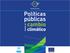 Introducción. Estrategias de adaptación y mitigación NDC Políticas públicas