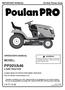 PP20VA46 LAWN TRACTOR MODEL: OPERATOR'S MANUAL WARNING: ALWAYS WEAR EYE PROTECTION DURING OPERATION Visit our website: