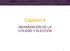 Capítulo 4 MAXIMIZACIÓN DE LA UTILIDAD Y ELECCIÓN
