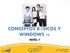 CONCEPTOS BÁSICOS Y WINDOWS 10 NIVEL 1