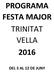 PROGRAMA FESTA MAJOR TRINITAT VELLA 2016