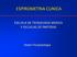 ESPIROMETRIA CLINICA ESCUELA DE TECNOLOGIA MEDICA Y ESCUELAS DE PARTERAS. Depto Fisiopatología