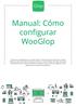Manual: Cómo configurar WooGlop