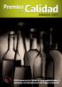 Premios. a lacalidad AÑADA XXXI Concurso a la Calidad de vinos embotellados y varietales con Denominación de Origen La Mancha