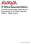 IP Office Essential Edition Guía del usuario para correo de voz incorporado de IP Office Essential Edition - Quick Version