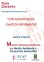 Máster Interuniversitario. Guía Docente. Instrumentos de Gestión Ambiental. Curso 2015/16. en Medio Ambiente y Desarrollo Sostenible