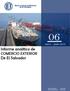 enero junio 2018 Informe analítico de COMERCIO EXTERIOR De El Salvador Fecha de entrega: 30/07/2018 Fecha de publicación: 10/08/2018