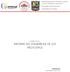 INFORME TÉCNICO INFORME DEL ENSAMBLAJE DE LOS PROTOTIPOS. Realizado por: David Alberto Ojeda, PhD