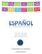 This workbook contains activities that will help you refresh your knowledge of Spanish as you enter 5 th grade.