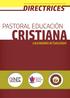 INSTRUCCIONES GENERALES DE LA ESPECIALIDAD EN PASTORAL EDUCACIÓN CRISTIANA DIRECTRICES PASTORAL EDUCACIÓN CRISTIANA CALENDARIO ACTUALIZADO