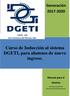 Curso de Inducción al sistema DGETI, para alumnos de nuevo ingreso.