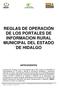 REGLAS DE OPERACIÓN DE LOS PORTALES DE INFORMACION RURAL MUNICIPAL DEL ESTADO DE HIDALGO