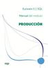 Eurowin 8.0 SQL. Manual del módulo PRODUCCIÓN