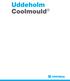 Uddeholm Coolmould. Coolmould es una marca registrada en la Unión Europea.