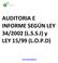 AUDITORIA E INFORME SEGÚN LEY 34/2002 (L.S.S.I) y LEY 15/99 (L.O.P.D)