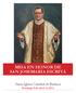 MISA EN HONOR DE SAN JOSEMARÍA ESCRIVÁ. Santa Iglesia Catedral de Badajoz. Domingo 8 de abril 12,00 h