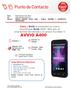 Claro y Avvio te presentan su nuevo smartphone Avvio A400. Más que un smartphone de entrada a un precio Increible!!!