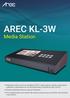 AREC KL-3W. Media Station