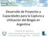 Desarrollo de Proyectos y Capacidades para la Captura y Utilización del Biogás en Argentina