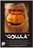 GOLULÁ. - Premio al Mejor Espectáculo Infantil en la 10ª Feria de. Teatro de Castilla y León (Ciudad Rodrigo 2007)