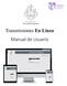 Transmisiones En Línea. Manual de Usuario