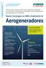 Aerogeneradores. Conference. 7 Expertos. Nuevas tecnologías en O&M y Explotación de