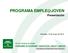 PROGRAMA Presentación. Granada, 13 de mayo de Documento con EXCLUSIVO valor informativo