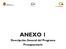 ANEXO 1. Descripción General del Programa Presupuestario