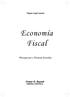 Miguel Ángel Asensio. Economía Fiscal. Presupuesto y Finanzas Estatales