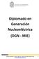 Diplomado en Generación Nucleoeléctrica (DGN - MIE)