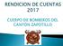 El Cuerpo de Bomberos del Cantón Zapotillo, provincia de Loja, en cumplimiento de sus funciones y competencias, rinde cuentas a la ciudadanía de