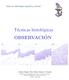 Técnicas histológicas OBSERVACIÓN