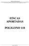FINCAS APORTADAS POLIGONO 118