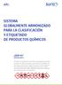 SISTEMA GLOBALMENTE ARMONIZADO PARA LA CLASIFICACIÓN Y ETIQUETADO DE PRODUCTOS QUÍMICOS
