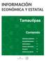 Tamaulipas. Contenido. Geografía y Población 2. Actividad Económica 5. Sector Externo 11. Ciencia y Tecnología 14. Directorio 16