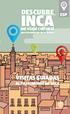 DESCUBRE INCA ESP. un viaje cultural. por la evolución de la ciudad VISITAS GUIADAS AL PATRIMONIO DE INCA