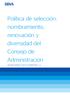 Política de selección, nombramiento, renovación y diversidad del Consejo de Administración de BANCO BILBAO VIZCAYA ARGENTARIA, S.A.