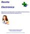 Manual de uso para dispensación en las Unidades de Pacientes Externos (UPE) de los servicios de farmacia hospitalaria (v.3)