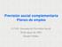 Previsión social complementaria Planes de empleo. CCOO -Jornada de Previsión Social 30 de mayo de 2013 Daniel Vilalta