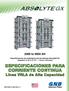 2000 to 6000 AH. Especificaciones de rendimiento para las baterías Absolyte GX 25 C (77 F) 1 hora a 120 horas SECTION 27.