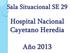 Canal Endemico Infecciones Respiratorias Agudas Totales Hospital Nacional Cayetano Heredia (Hasta SE 29)