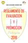 ESCUELA ALCALDE MANUEL SALVADOR DEL CAMPO REGLAMENTO DE EVALUACION Y PROMOCION