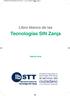 Ib Asociación Ibérica de Tecnología SIN Zanja. Tecnologías SIN Zanja. Libro blanco de las. Edición 2018